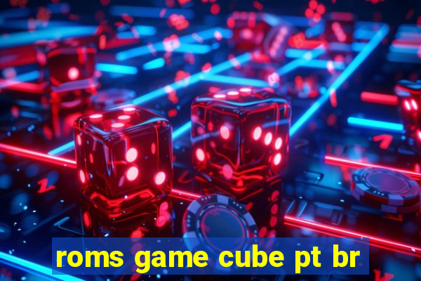 roms game cube pt br